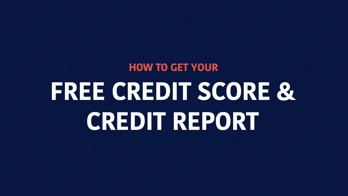 How to get your free credit score