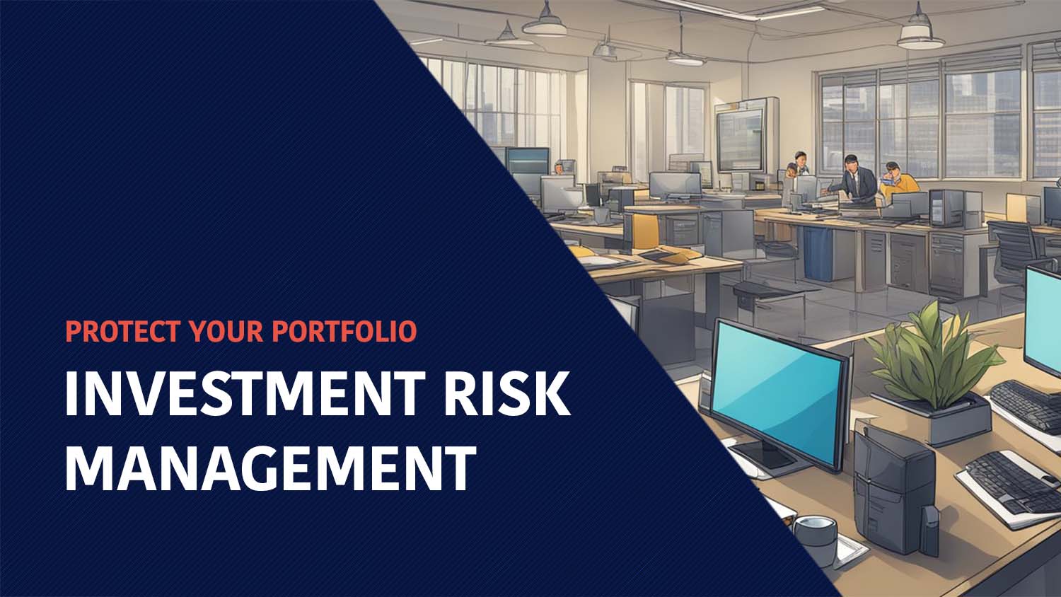 Investment risk management