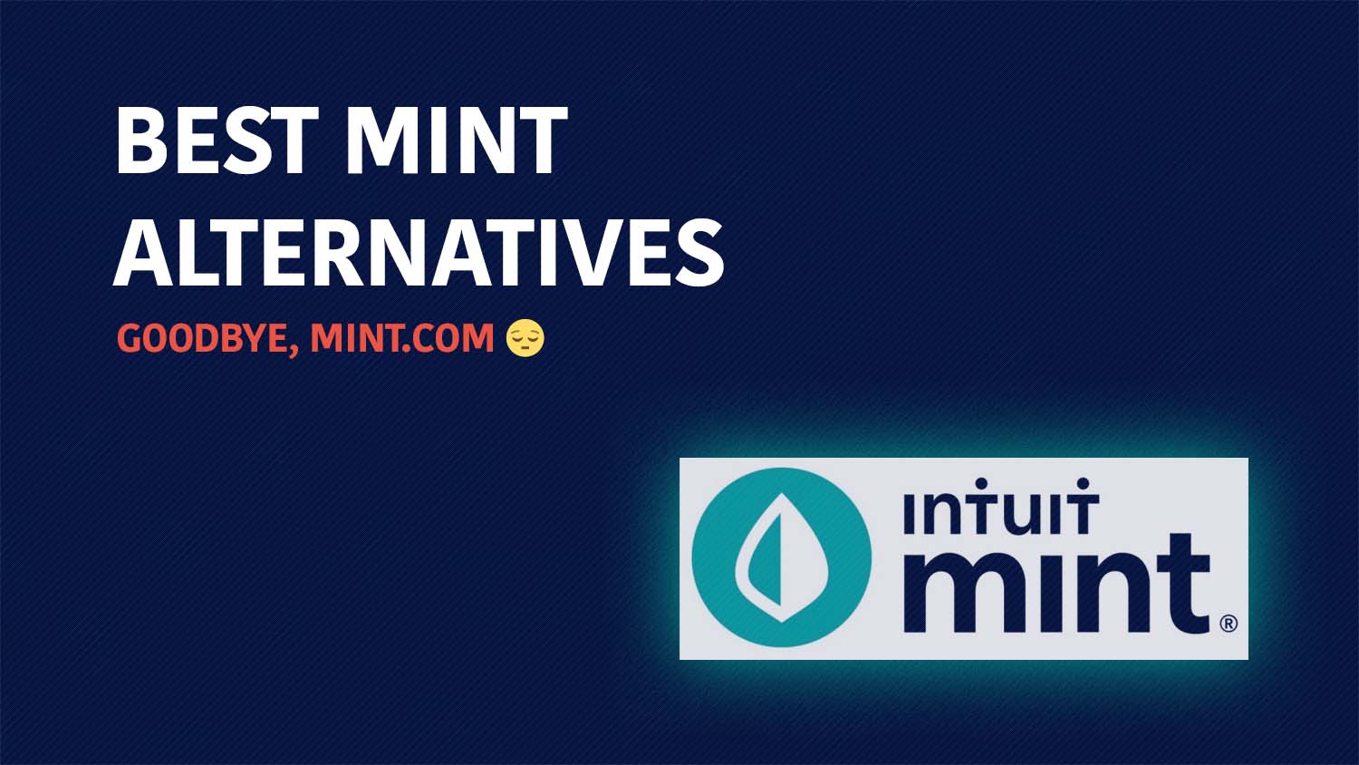 Mint Alternatives